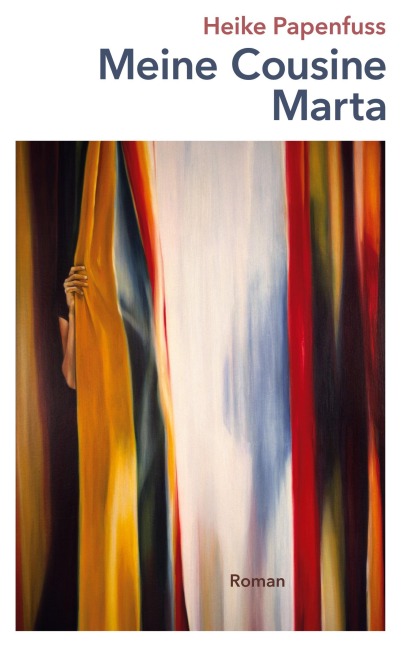 Meine Cousine Marta - Heike Papenfuss