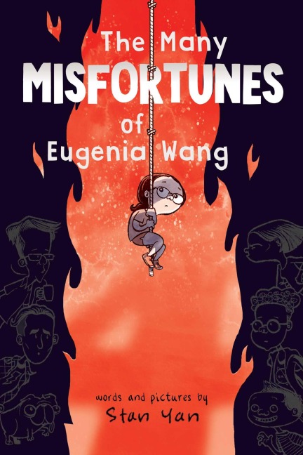 The Many Misfortunes of Eugenia Wang - Stan Yan