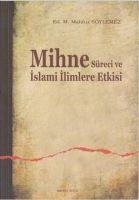 Mihne Süreci ve Islami Ilimlere Etkisi - M. Mahfuz Söylemez