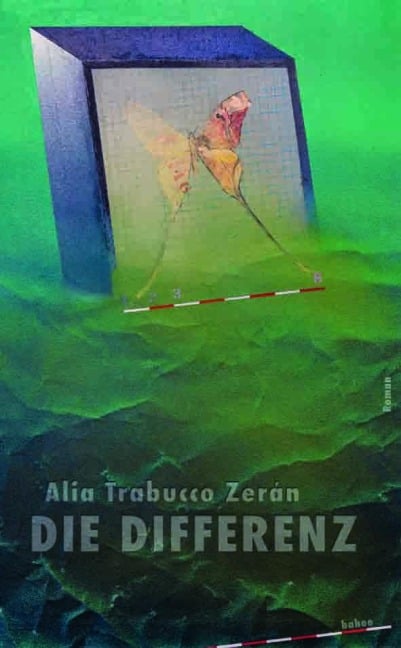 Die Differenz - Alia Trabucco Zerán