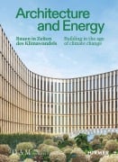 Cover-Bild zum Titel 'Architecture and Energy - Bauen in Zeiten des Klimawandels' von ''