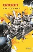 Cover-Bild zum Titel 'Cricket' von 'Horace G. Hutchinson'