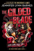 Cover-Bild zum Titel 'The Gilded Blade' von 'Jennifer Lynn Barnes'