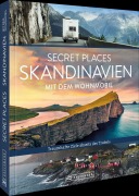 Cover-Bild zum Titel 'Secret Places Skandinavien mit dem Wohnmobil' von 'Lisa Arnold, Michael Moll'