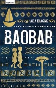 Baobab - Die Legende vom Baum der Erinnerungen - Ada Diagne