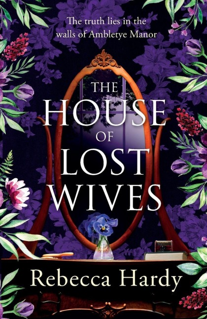 The House of Lost Wives - Rebecca Hardy