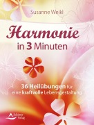 Cover-Bild zum Titel 'Harmonie in 3 Minuten' von 'Susanne Weikl'
