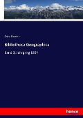 Cover-Bild zum Titel 'Bibliotheca Geographica' von 'Otto Baschin'