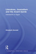 Cover-Bild zum Titel 'Literature, Journalism and the Avant-Garde' von 'Elisabeth Kendall'