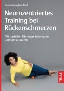 Cover-Bild zum Titel 'Neurozentriertes Training bei Rückenschmerzen' von 'Corinna Jungblut-Pohl'