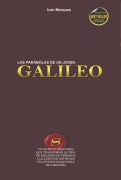 Las Parábolas De Un Joven Galileo - Ivanildo Marques Silva Da Filho