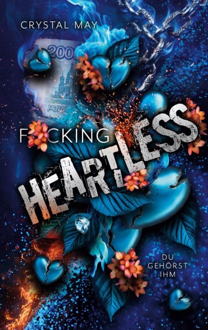 F*cking Heartless - Crystal May