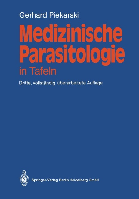 Medizinische Parasitologie - Gerhard Piekarski