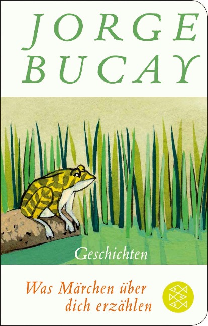 Was Märchen über dich erzählen - Jorge Bucay
