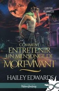 Cover-Bild zum Titel 'Comment entretenir un mensonge de mort-vivant' von 'Hailey Edwards'