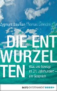 Cover-Bild zum Titel 'Die Entwurzelten' von 'Zygmunt Bauman'