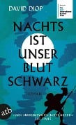 Nachts ist unser Blut schwarz - David Diop