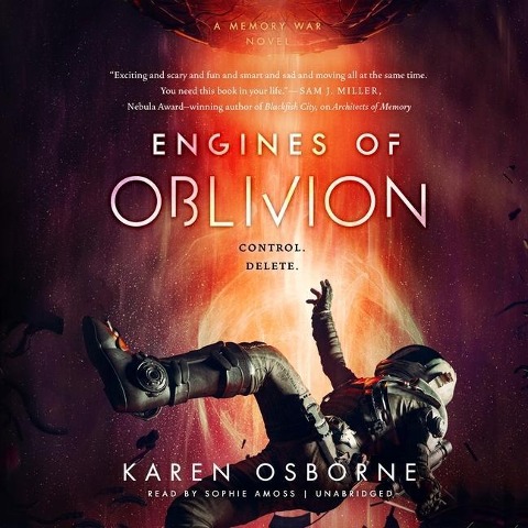 Engines of Oblivion Lib/E - Karen Osborne