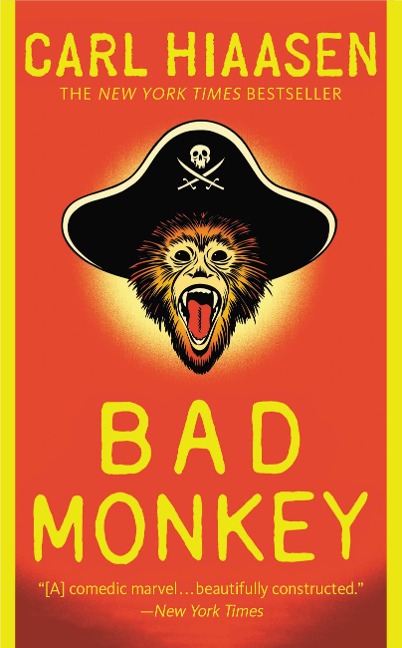 Bad Monkey - Carl Hiaasen