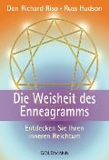 Die Weisheit des Enneagrams - Don Richard Riso, Russ Hudson