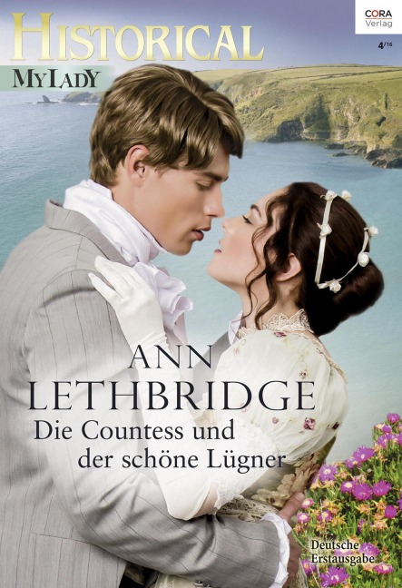 Die Countess und der schöne Lügner - Ann Lethbridge