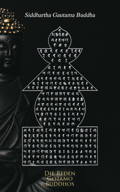 Die Reden Gotamo Buddhos - Siddhartha Gautama Buddha