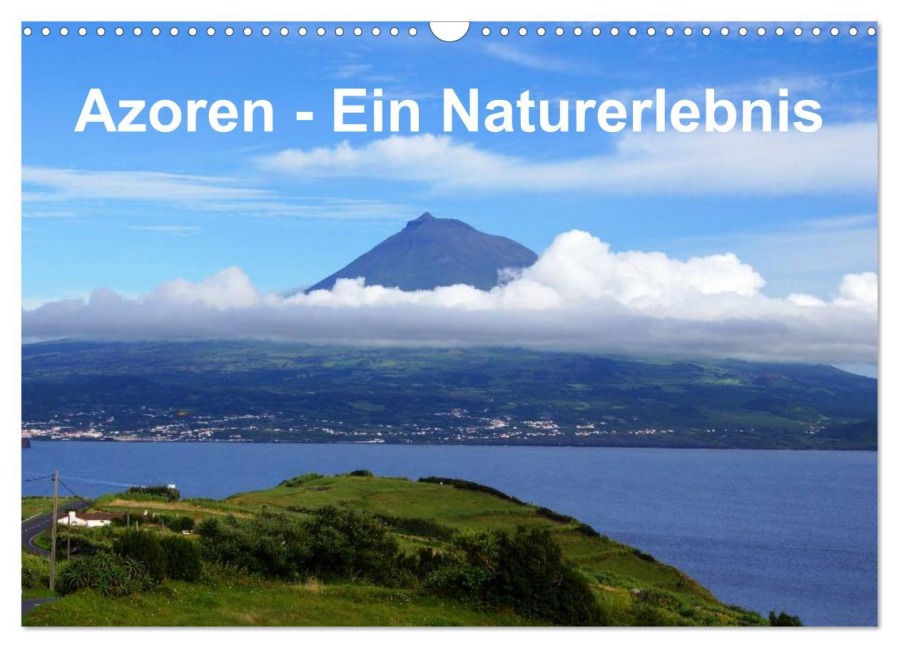 Azoren - Ein Naturerlebnis (Wandkalender 2026 DIN A3 quer), CALVENDO Monatskalender - Karsten Löwe