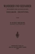 Cover-Bild zum Titel 'Wanderer und Seefahrer im Rahmen der Altenglischen Odoaker-Dichtung' von 'Rudolf Hans Robert Imelmann'