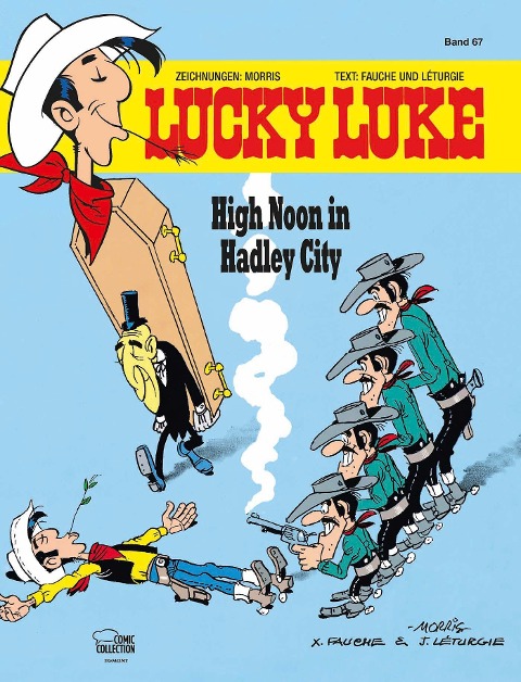 Lucky Luke 67 - High Noon in Hadley City - Morris, Xavier Fauche, Jean Léturgie