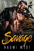 Cover-Bild zum Titel 'Savage (Savage Outlaws MC, #1)' von 'Naomi West'