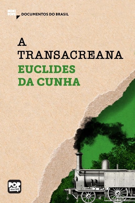 A Transacreana - Euclides Da Cunha