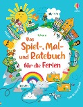 Cover-Bild zum Titel 'Das Spiel-, Mal- und Ratebuch für die Ferien' von 'James Maclaine, Rebecca Gilpin, Lucy Bowman'