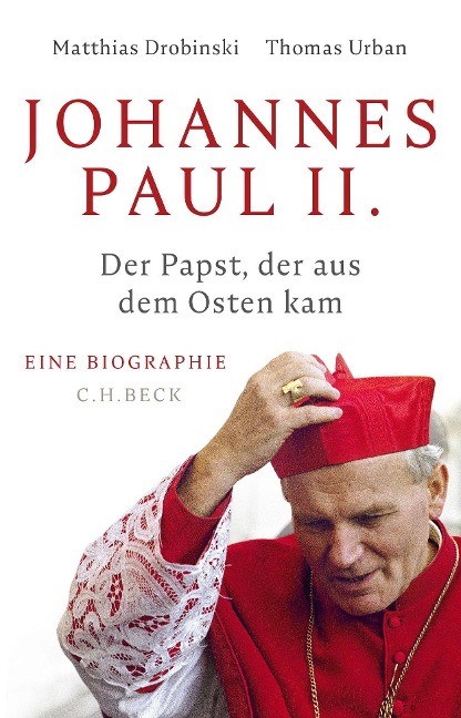 Johannes Paul II. - Matthias Drobinski, Thomas Urban