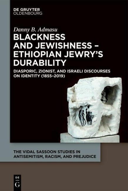Blackness and Jewishness - Ethiopian Jewry's Durability - Danny B. Admasu