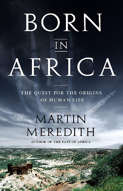 Born in Africa - Martin Meredith