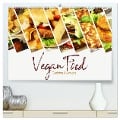 Vegan Food Kalender ¿ Gerichte und Snacks (hochwertiger Premium Wandkalender 2025 DIN A2 quer), Kunstdruck in Hochglanz - Georg Hergenhan