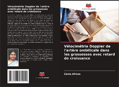 Vélocimétrie Doppler de l'artère ombilicale dans les grossesses avec retard de croissance - Zakia Afroze