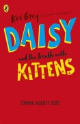 Cover-Bild zum Titel 'Daisy and the Trouble with Kittens' von 'Kes Gray'