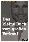  Das kleine Buch vom großen Verkauf
