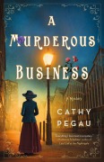 Cover-Bild zum Titel 'A Murderous Business' von 'Cathy Pegau'
