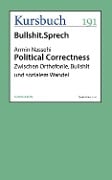 Cover-Bild zum Titel 'Political Correctness' von 'Armin Nassehi'