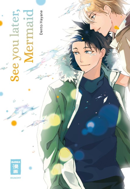 See You Later, Mermaid - Dentou Hayane