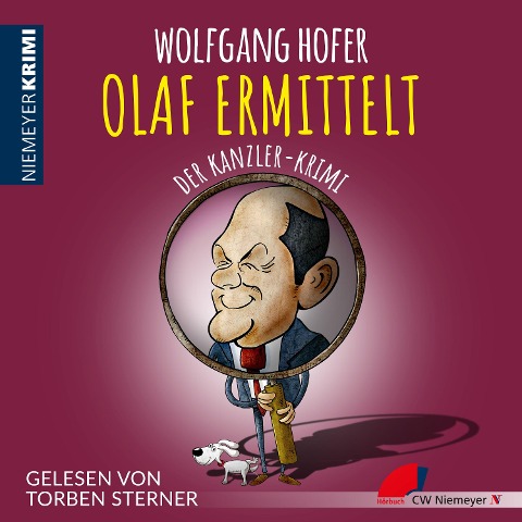 OLAF ERMITTELT ¿ Der Kanzler-Krimi - Wolfgang Hofer