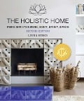 Cover-Bild zum Titel 'The Holistic Home' von 'Laura Benko'