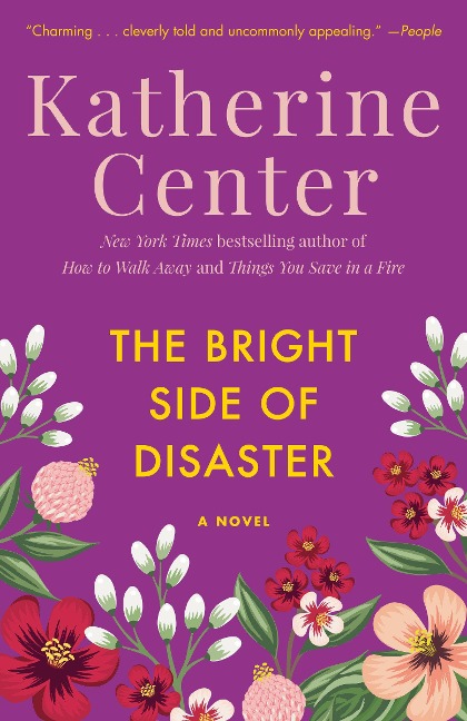 The Bright Side of Disaster - Katherine Center