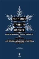 Her Yerde Tanriyi Görmek - Kolektif