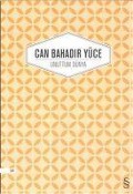 Cover-Bild zum Titel 'Unuttum Dünya' von 'Can Bahadir Yüce'