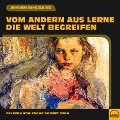Cover-Bild zum Titel 'Vom andern aus lerne die Welt begreifen' von 'Joachim Ringelnatz'