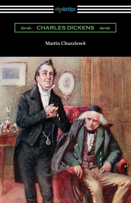 Martin Chuzzlewit - Charles Dickens