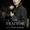 The Traitor - V. S. Alexander